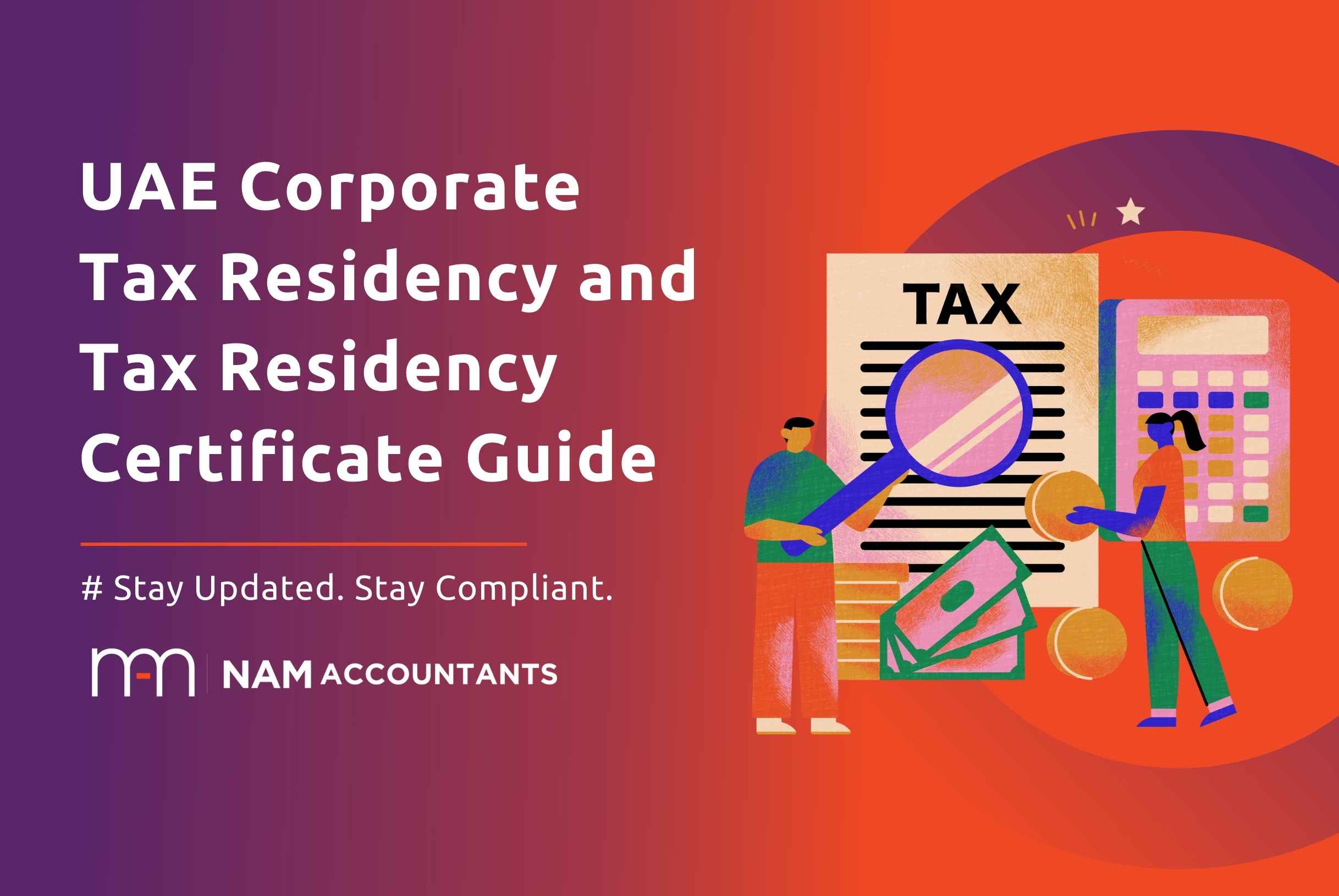 UAE Corporate Tax Residency and Tax Residency Certificate Guide