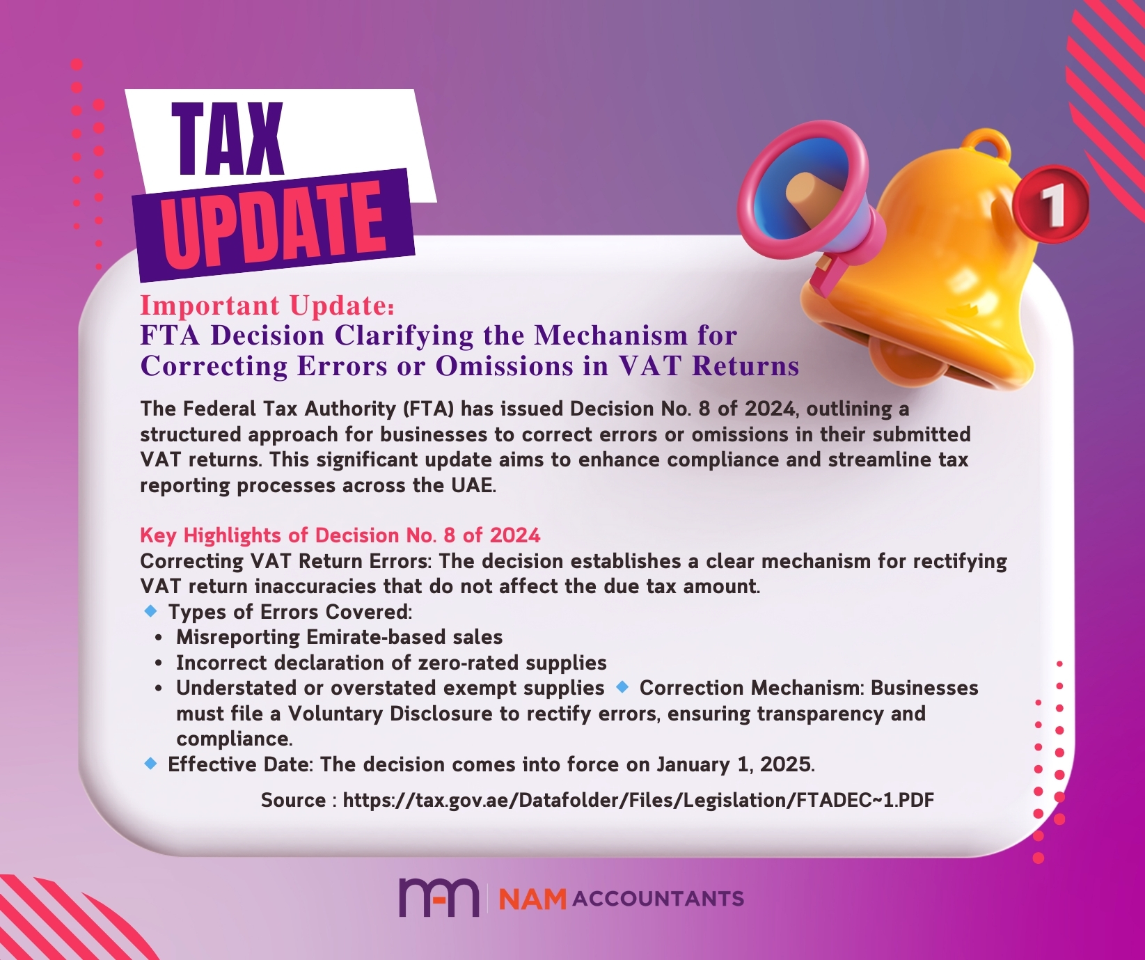 FTA Decision No. 8 of 2024 clarifies the correction mechanism for VAT return errors in the UAE. Learn about compliance, voluntary disclosures, and key implications for businesses.