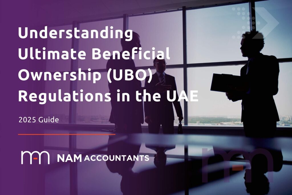 Understanding Ultimate Beneficial Ownership (UBO) Regulations in the UAE (2025 Guide)