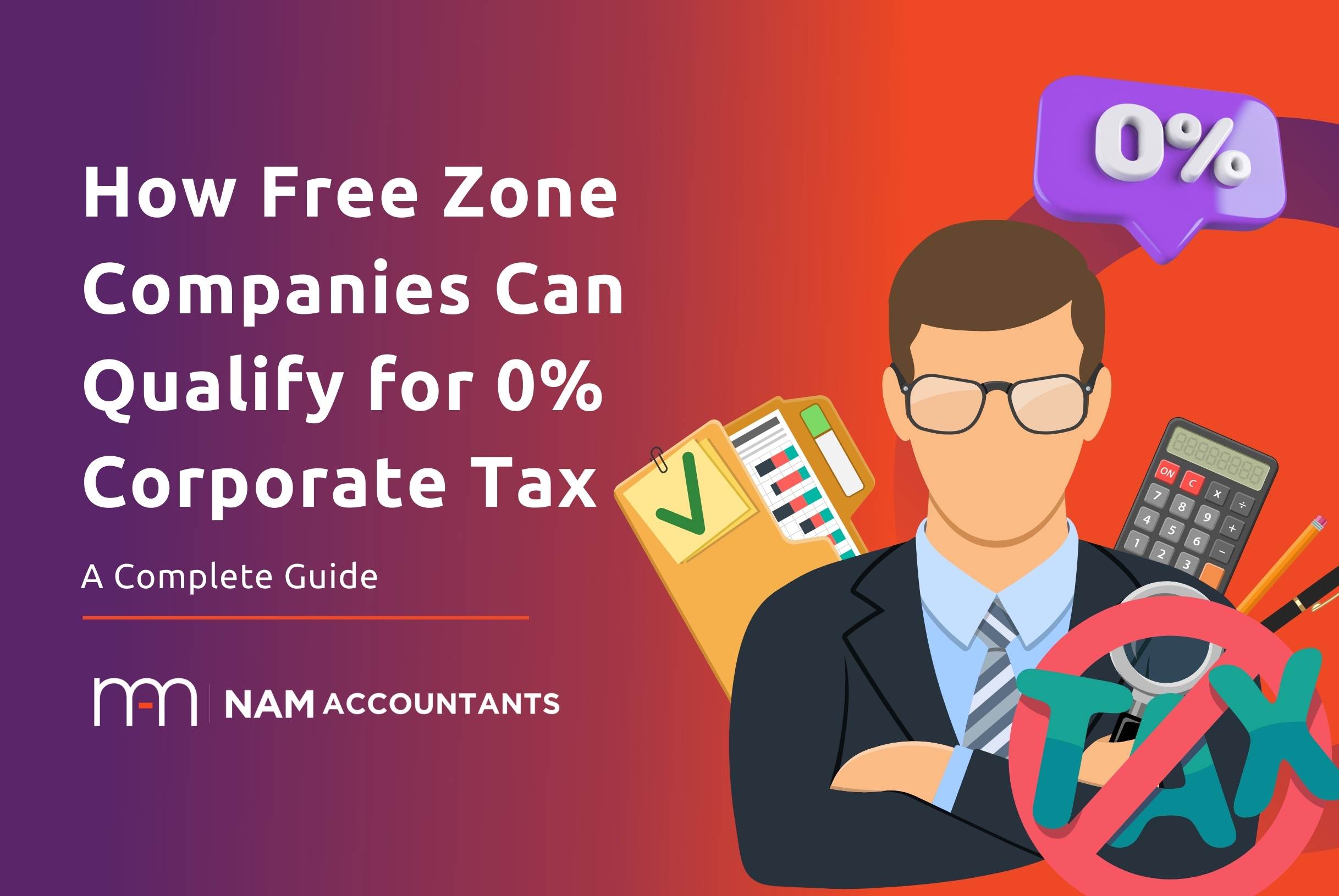 0% Corporate Tax for Free Zone Companies